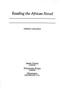 Reading the African novel by Simon Gikandi