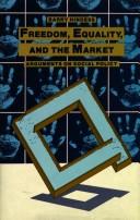 Cover of: Freedom, equality, and the market by Barry Hindess