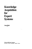 Cover of: Knowledge acquisition for expert systems by Anna Hart