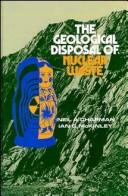Cover of: The geological disposal of nuclear waste
