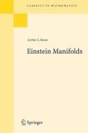 Einstein Manifolds by A. L. Besse