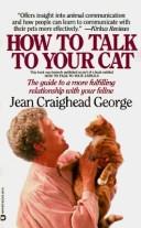 Cover of: How to Talk to Your Cat