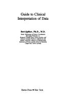 Cover of: Guide to clinical interpretation of data