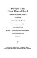 Cover of: Dialogues of the great things of Brazil