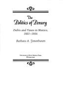 The politics of penury by Barbara A. Tenenbaum