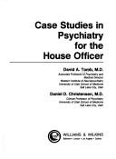 Cover of: Case studies in psychiatry for the house officer