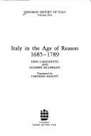 Cover of: Italy in the age of reason, 1685-1789