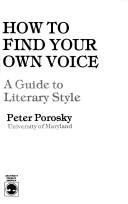 Cover of: How to find your own voice by P. H. Porosky
