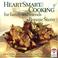 Cover of: Heartsmart Cooking For Family And Friends