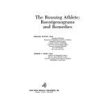 Cover of: The running athlete: roentgenograms and remedies