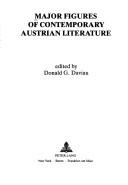 Cover of: Major figures of contemporary Austrian literature