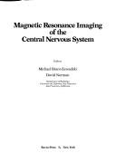 Cover of: Magnetic resonance imaging of the central nervous system