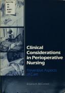 Cover of: Clinical considerations in perioperative nursing: preventive aspects of care
