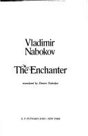 Cover of: The enchanter by Vladimir Nabokov