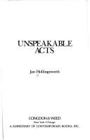 Unspeakable acts by Jan Hollingsworth
