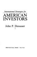 Cover of: International strategies for American investors