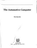 Cover of: The automotive computer by Don Knowles