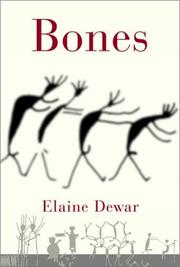 Bones by Elaine Dewar