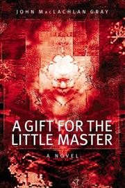 Cover of: A gift for the little master