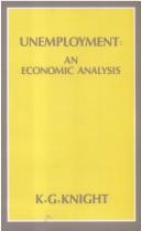 Cover of: Unemployment: an economicanalysis