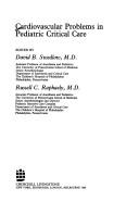 Cover of: Cardiovascular problems in pediatric critical care | 