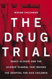 The drug trial by Miriam Shuchman