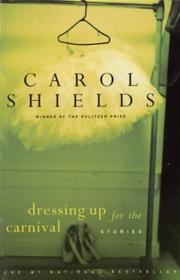 Cover of: Dressing Up for the Carnival by Carol Shields