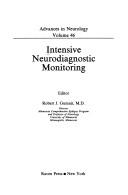 Cover of: Intensive neurodiagnostic monitoring by editor, Robert J. Gumnit.