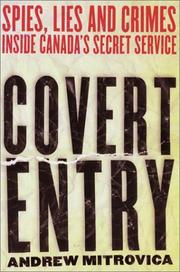 Cover of: Covert Entry  by Andrew Mitrovica