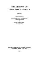 Cover of: The History of linguistics in Spain by edited by Antonio Quilis & Hans-J. Niederehe.