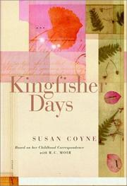 Cover of: Kingfisher Days  by Susan Coyne, R. C. Moir, Susan Coyne