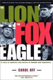 Cover of: The Lion, the Fox and the Eagle by Carol Off