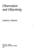 Cover of: Observation and objectivity