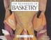 Cover of: The techniques of basketry