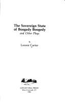 Cover of: The sovereign state of Boogedy Boogedy and other plays