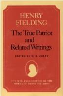 Cover of: The true patriot and related writings by Henry Fielding