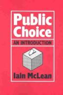Cover of: Public choice: an introduction