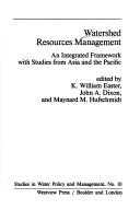Cover of: Watershed resources management: an integrated framework with studies from Asia and the Pacific