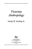 Cover of: Victorian anthropology