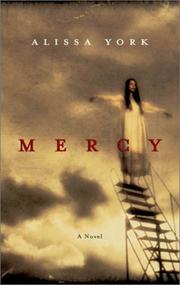 Cover of: Mercy by Alissa York