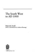 Cover of: The South West to AD 1000