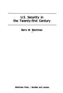 Cover of: U.S. security in the twenty-first century