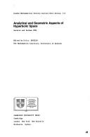 Cover of: Analytical and geometric aspects of hyperbolic space: Warwick and Durham 1984