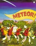 Cover of: Meteor! by Patricia Polacco