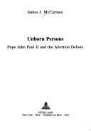 Unborn persons by James J. McCartney