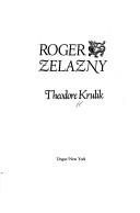 Cover of: Roger Zelazny