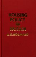 Cover of: Housing policy in Britain: a history