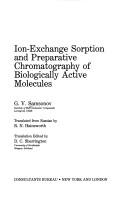 Cover of: Ion-exchange sorption and preparative chromatography of biologically active molecules
