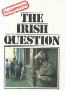 Cover of: The Irish question