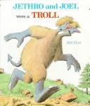 Cover of: Jethro and Joel Were a Troll